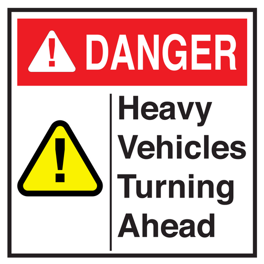Danger Heavy Vechiles Turning Ahead Sign