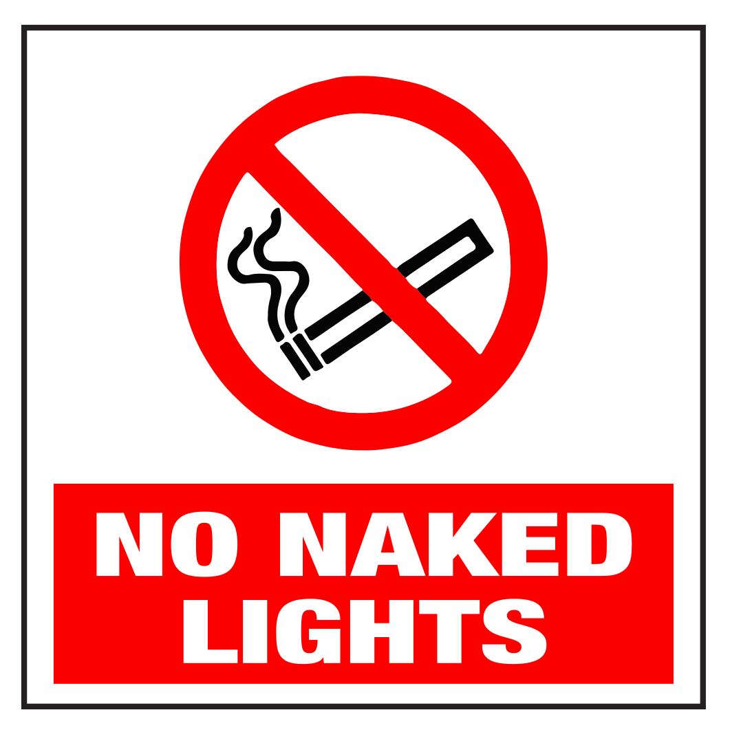 No Naked Light Sign