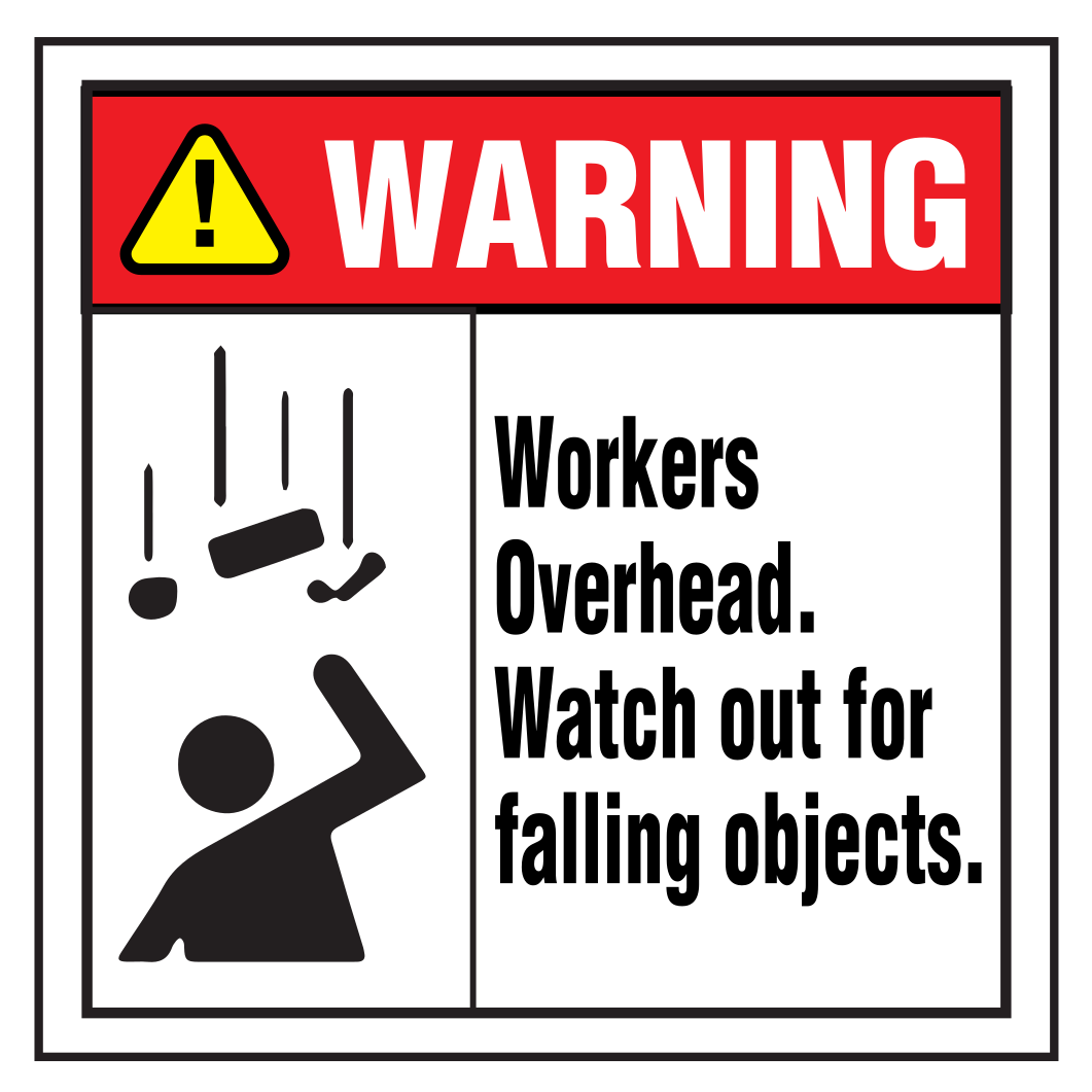 Workers Overhead, Fall Objects Sign