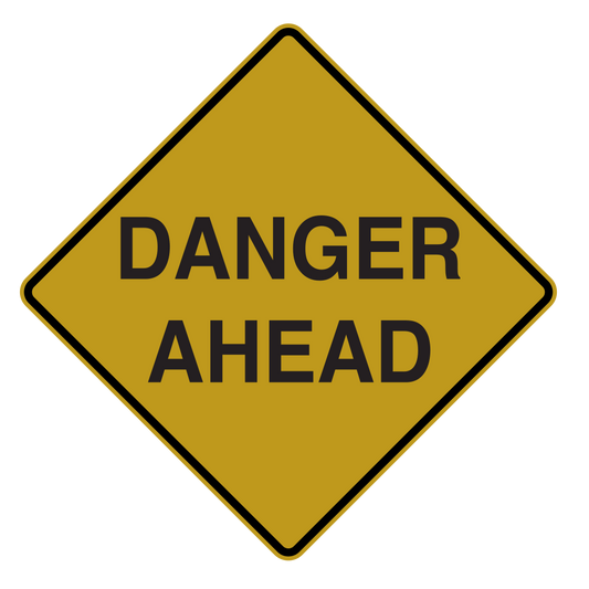 Danger Ahead Sign